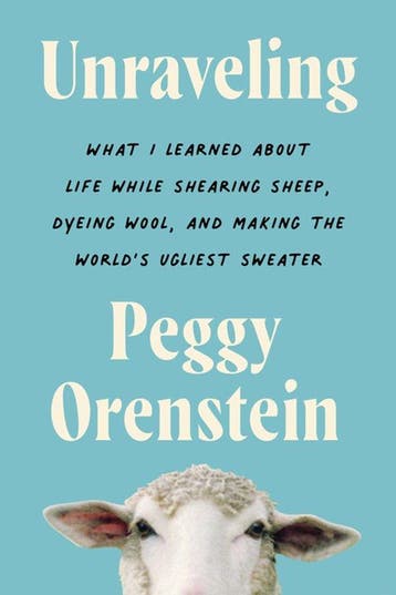 Unraveling 9780063081727 Peggy Orenstein, Verzenden, Peggy Orenstein