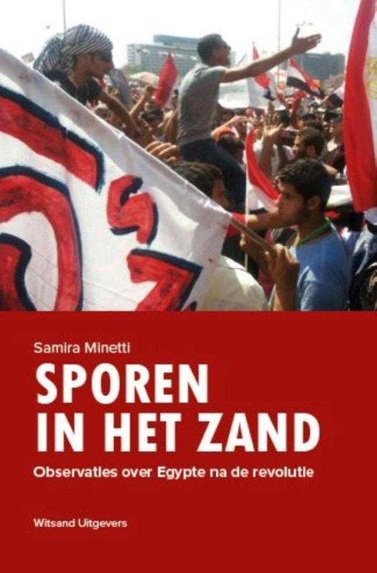 Sporen in het zand 9789492011725 Samira Minetti, Boeken, Politiek en Maatschappij, Gelezen, Verzenden
