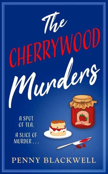 The Cherrywood Murders-The Cherrywood Murders 9781035400089, Verzenden, Penny Blackwell
