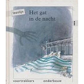 Leeslijn versie 1 Voortrekkers Het gat in de nacht (3 stippe, Boeken, Verzenden, Nieuw