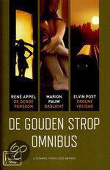 Gouden Strop Omnibus 9789041419224, Verzenden, Gelezen, René Appel/Marion Pauw/Elvin Post
