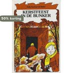 KERSTFEEST IN DE BUNKER 9789033822315 Tazelaar Ruiter, Boeken, Verzenden, Gelezen, Tazelaar Ruiter