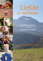 Liefde is Eetbaar 1 9789048408764, Boeken, Verzenden, Zo goed als nieuw, Hennie Froeling van Paascandt Sprenger