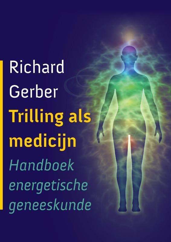 Trilling als medicijn 9789069639574 Richard Gerber, Boeken, Gezondheid, Dieet en Voeding, Zo goed als nieuw, Verzenden