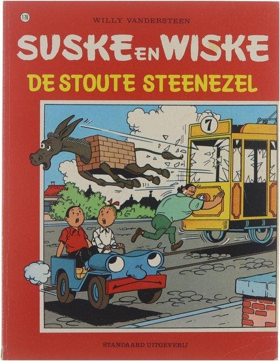 Suske En Wiske 178 De Stoute Steenezel - Vandersteen, Livres, BD, Envoi
