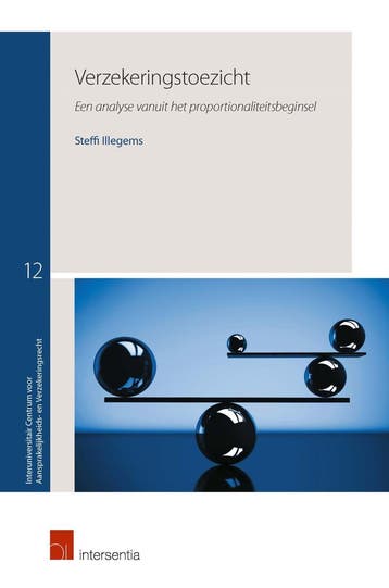 Verzekeringstoezicht / Aansprakelijkheids- en, Boeken, Verzenden, Zo goed als nieuw, Steffi Illegems