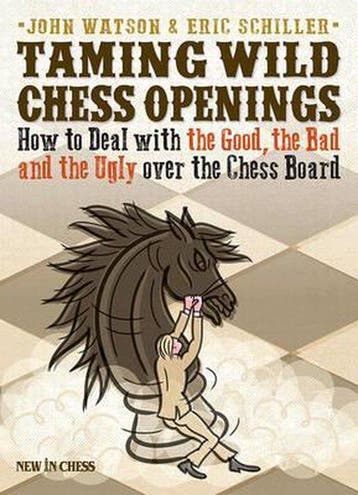 Taming Wild Chess Openings 9789056915704 John Watson, Verzenden, John Watson