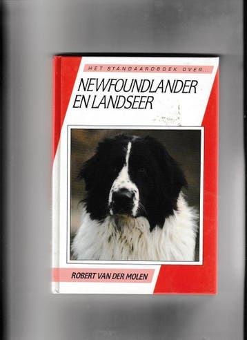 Newfoundlander en Landseer / Het standaardboek over... Molen, Verzenden, Gelezen, Molen