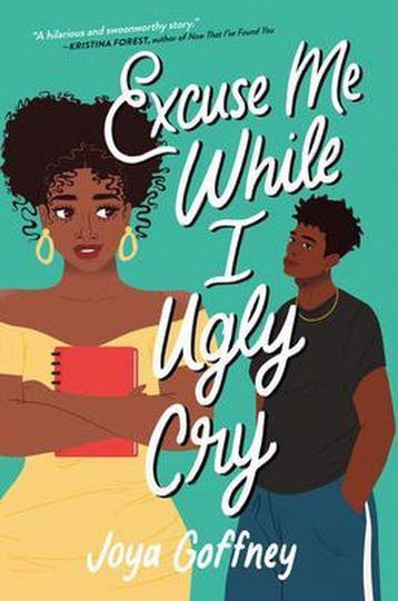 Excuse Me While I Ugly Cry 9780063024793 Joya Goffney, Boeken, Verzenden, Gelezen, Joya Goffney