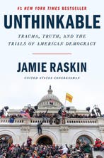 Unthinkable 9780063209787 Jamie Raskin, Verzenden, Zo goed als nieuw, Jamie Raskin