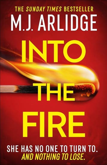 Into the fire / Helen Grace / 13 9781398708303 M.J Arlidge, Verzenden, Zo goed als nieuw, M.J Arlidge