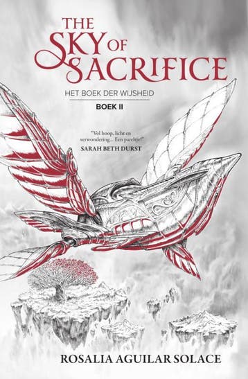 The sky of sacrifice / Het boek der wijsheid / 2, Verzenden, Rosalia Aguilar Solace