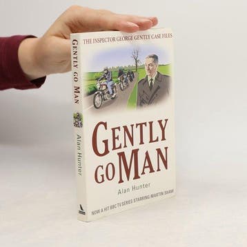Gently Go Man 9781780331485 Alan Hunter, Verzenden, Alan Hunter