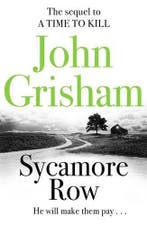 Sycamore Row 9781444765601 John Grisham, Verzenden, John Grisham