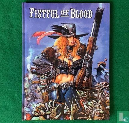 Fistful of Blood - 2002, Boeken, Stripverhalen, Zo goed als nieuw, Eén stripboek, Verzenden