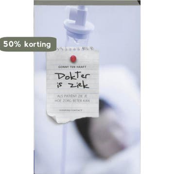 Dokter is ziek 9789025434472 Gonny ten Haaft, Verzenden, Gelezen, Gonny ten Haaft