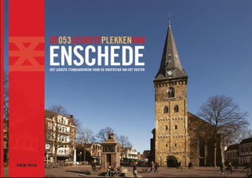 De 053 leukste plekken van Enschede 9789081788403, Verzenden, Zo goed als nieuw, Robin Pater