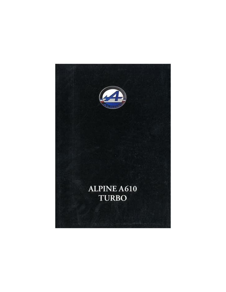 1991 ALPINE A610 TURBO BROCHURE DUITS, Livres, Autos | Brochures & Magazines, Enlèvement ou Envoi