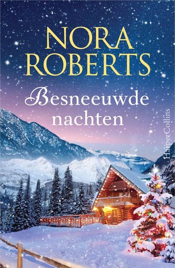 Besneeuwde nachten 9789402716351 Nora Roberts, Verzenden, Nora Roberts