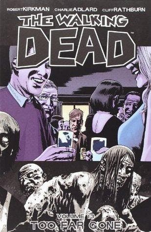 The Walking Dead Volume 13: Too Far Gone, Livres, BD | Comics, Verzenden