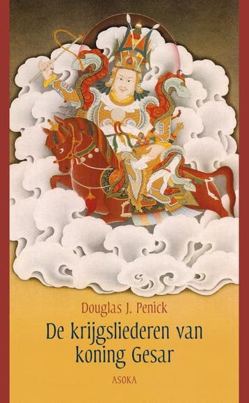 De krijgsliederen van koning Gesar 9789056703592, Boeken, Verzenden, Zo goed als nieuw, Douglas J. Penick