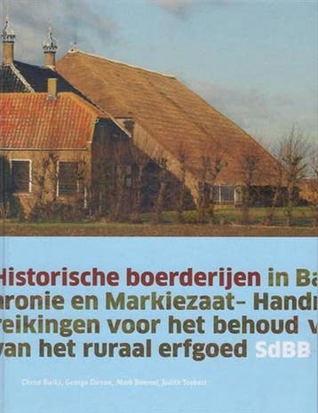 Historische boerderijen in Baronie en Markiezaat, Livres, Art & Culture | Architecture, Verzenden, Christ Buiks