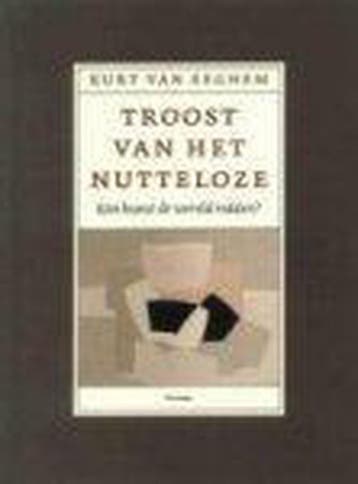 TROOST VAN HET NUTTELOZE 9789022319437 van Eeghem, Boeken, Verzenden, Gelezen, Van Eeghem