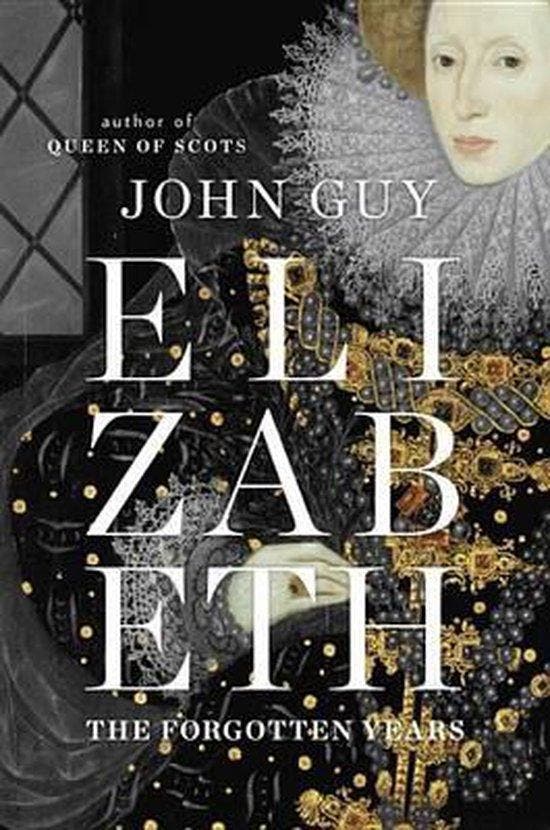 Elizabeth 9780670786022 John Guy, Boeken, Taal | Engels, Gelezen, Verzenden
