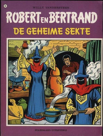 De geheime sekte / Robert en Bertrand / 33 9789002141713, Boeken, Verzenden, Gelezen, Willy Vandersteen