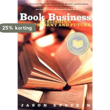 Book Business - Publishing - Past, Present & Future, Verzenden, Jason Epstein