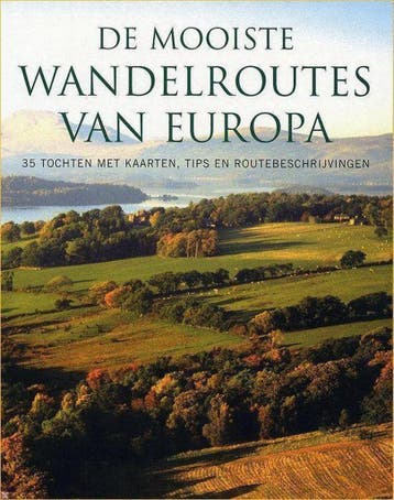 De mooiste wandelroutes van Europa 9781405490368, Boeken, Verzenden, Gelezen