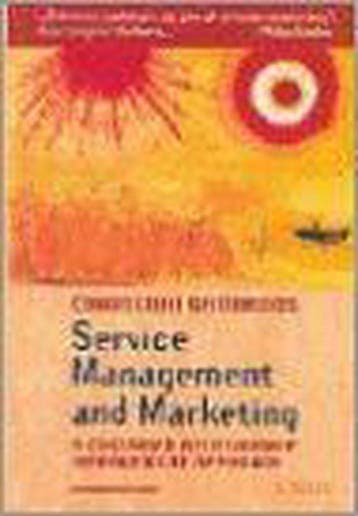 Service Management And Marketing 9780471720348, Verzenden, Gelezen, Christian Gronroos
