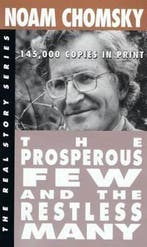 The Prosperous Few and the Restless Many 9781878825032, Verzenden, Noam Chomsky