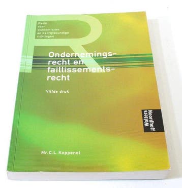 Ondernemingsrecht en faillissementsrecht / Recht voor, Verzenden, Gelezen, C.L. Koppenol