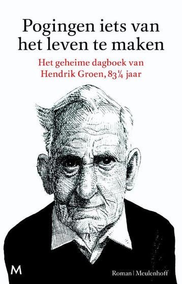 Pogingen iets van het leven te maken 9789029089975, Verzenden, Gelezen, Hendrik Groen