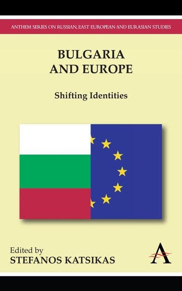 Bulgaria and Europe 9781843318460 Stefanos Katsikas, Verzenden, Stefanos Katsikas