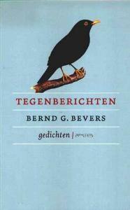 Tegenberichten 9789044603811 B.G. Bevers, Verzenden, B.G. Bevers