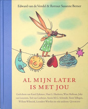 Al mijn later is met jou 9789045101491, Verzenden