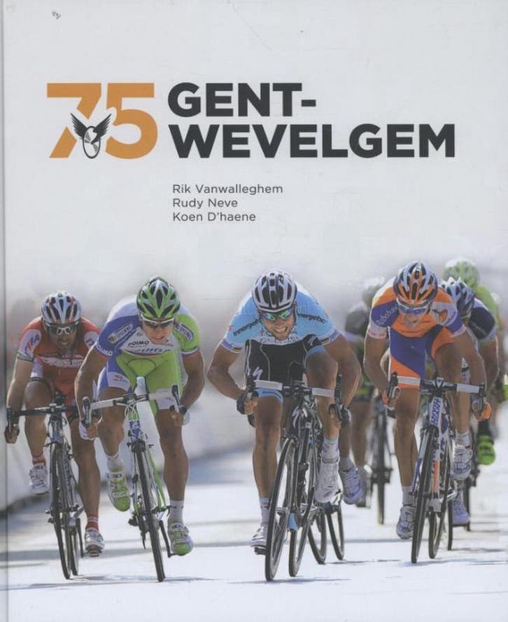 Gent-Wevelgem 75 9789491376313 Koen Dhaene, Boeken, Hobby en Vrije tijd, Gelezen, Verzenden