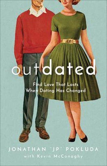 Outdated – Find Love That Lasts When Dating Has Changed, Verzenden