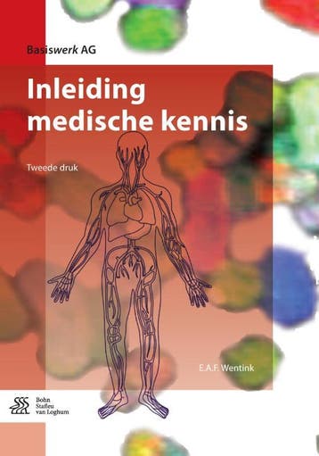 Inleiding medische kennis / Basiswerk AG 9789036817875, Verzenden, Zo goed als nieuw, E.A.F Wentink