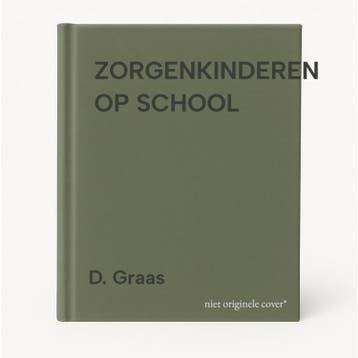 ZORGENKINDEREN OP SCHOOL 9789053505168 D. Graas, Verzenden, D. Graas