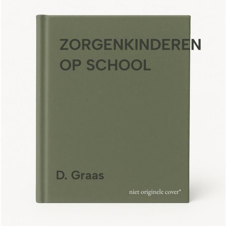 ZORGENKINDEREN OP SCHOOL 9789053505168 D. Graas, Boeken, Studieboeken en Cursussen, Gelezen, Verzenden
