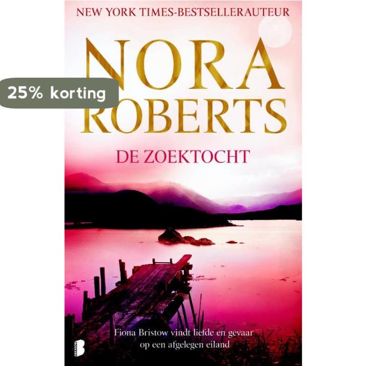 De zoektocht 9789022557143 Nora Roberts, Boeken, Thrillers, Gelezen, Verzenden