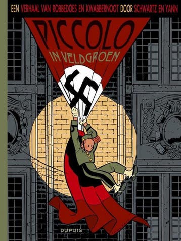 Piccolo in veldgroen / Een verhaal van Robbedoes en, Verzenden, Y. Schwartz