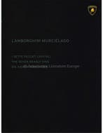 2002 LAMBORGHINI MURCIÉLAGO DE ZEVEN DODELIJKE ZONDEN, Nieuw