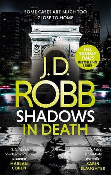 Shadows in Death An Eve Dallas thriller Book 51 J D Robb, Verzenden, J D Robb