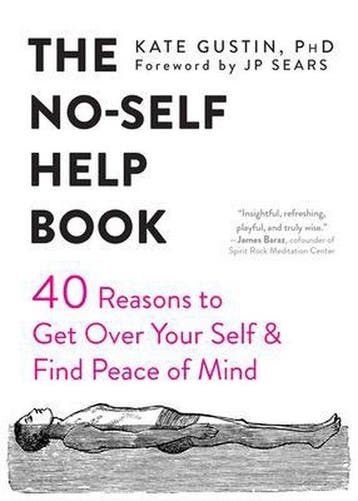 The No-Self Help Book 9781684032174 Kate Gustin, Verzenden, Kate Gustin