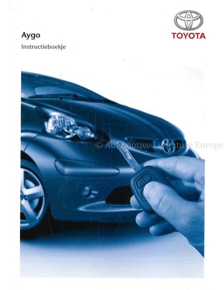 2007 TOYOTA AYGO INSTRUCTIEBOEKJE NEDERLANDS, Autos : Divers, Modes d'emploi & Notices d'utilisation
