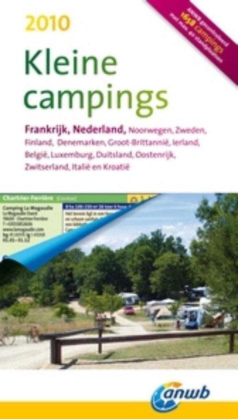 Anwb Kleine Campings / 2010 - Hoogendoorn, Livres, Guides touristiques, Envoi